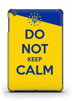 Чехол для iPad Mini 1/2 - Do not keep calm Ukraine