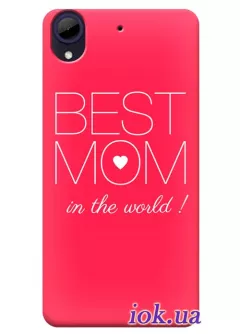 Чехол для HTC Desire 650 - Best Mom