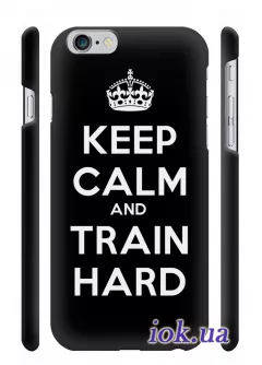 Чехол для iPhone 6 Plus - Keep Calm and Train Hard