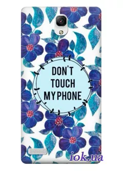 Чехол для Xiaomi Redmi Note - Don't touch my phone