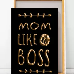 Печать на картине - Mom like a Boss