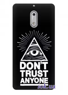 Чехол для Nokia 6 - Don't trust anyone