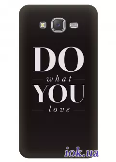 Чехол для Galaxy J2 - Do what you love