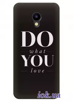 Чехол для Meizu M5c - Do what you love
