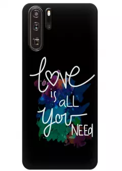 Чехол для Huawei P30 Pro - I need Love