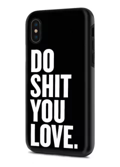 Apple iPhone X гибридный противоударный чехол с картинкой - Do what you love