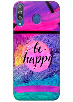 Чехол для Galaxy M30 - Be happy