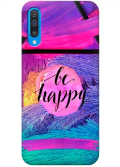Чехол для Galaxy A50 - Be happy
