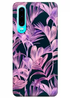 Чехол для Huawei P30 - Фантастические цветы