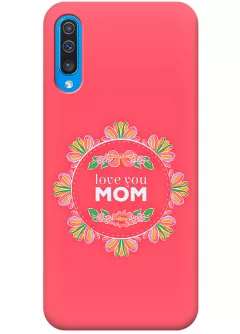Чехол для Galaxy A50 - Любимая мама