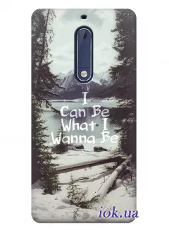 Чехол для Nokia 5 - Я могу быть тем, кем хочу быть