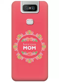 Чехол для ZenFone 6 (ZS630KL) - Любимая мама