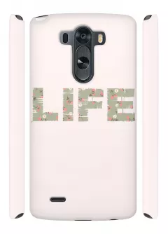 Чехол для LG G3 - LIFE