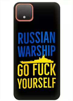 Чехол на Pixel 4 - Russian warship go fuck yourself