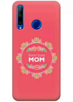 Чехол для Huawei Honor 20 Lite - Любимая мама