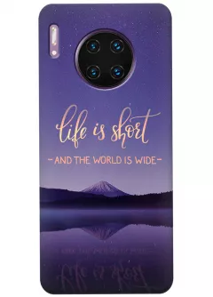 Чехол для Huawei Mate 30 Pro - Life is short