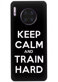 Чехол для Huawei Mate 30 Pro - Train hard