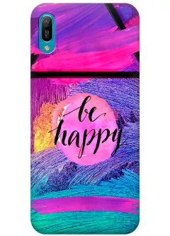 Чехол для Huawei Y6 2019 - Be happy