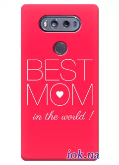 Чехол для LG V20 - Best Mom