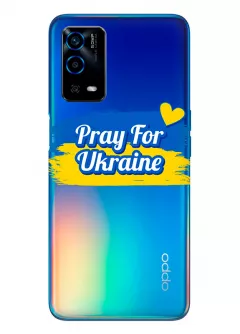 Чехол для OPPO A55 "Pray for Ukraine" из прозрачного силикона
