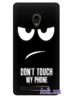 Чехол для Asus Zenfone 6 - Don"t touch my phone