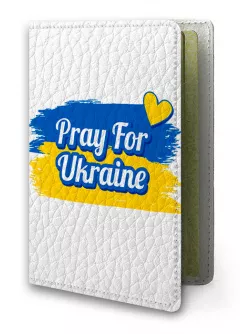 Обложка на украинский паспорт с надписью "Pray for Ukraine"