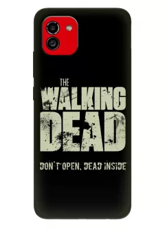 Чехол-накладка для Самсунг А03 из силикона - Ходячие мертвецы The Walking Dead Don’t Open Dead Inside черный чехол