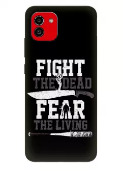 Чехол-накладка для Самсунг А03 из силикона - Ходячие мертвецы The Walking Dead Fight the Dead Fear the Living черный чехол