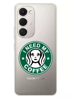 Tecno Spark 40 Pro+ прикольный прозрачный силиконовый чехол с надписью NEED MY COFFEE