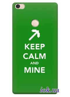 Чехол для Xiaomi Mi Max - Keep Calm and Mine