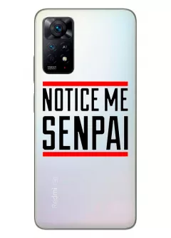 Редми Нот 11 чехол из прозрачного силикона - Notice Me Senpai Logo