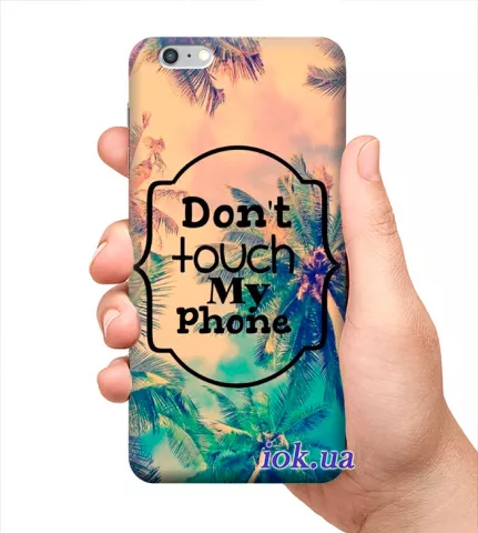 Чехол для смартфона с принтом - Don't touch My Phone