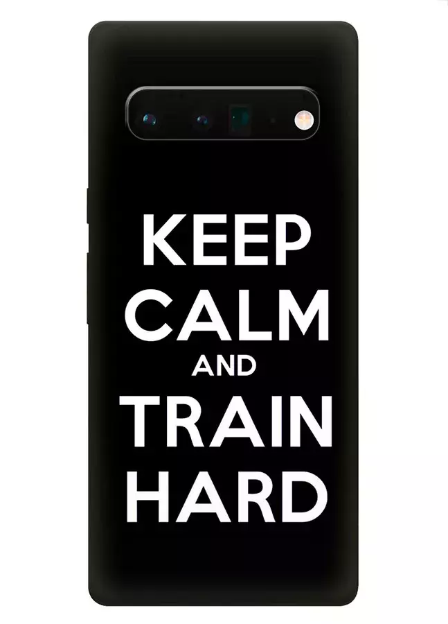Pixel 6 Pro спортивный защитный чехол - Keep Calm and Train Hard