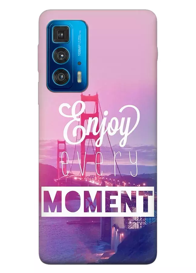 Накладка для Motorola Edge 20 Pro из силикона с позитивным дизайном - Enjoy Every Moment