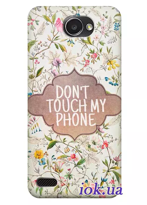 Чехол для LG Max X155 - Don't touch my Phone