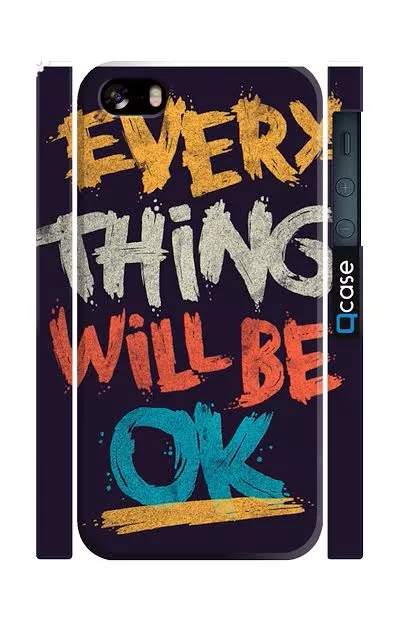 Чехол для iPhone 5, 5s "Все будет хорошо" - Everything will be OK | Qcase