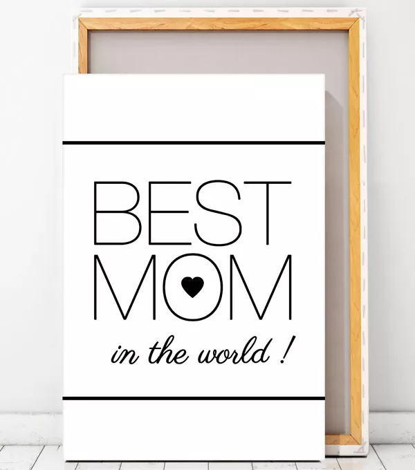 Печать на холсте - Best Mom in the World