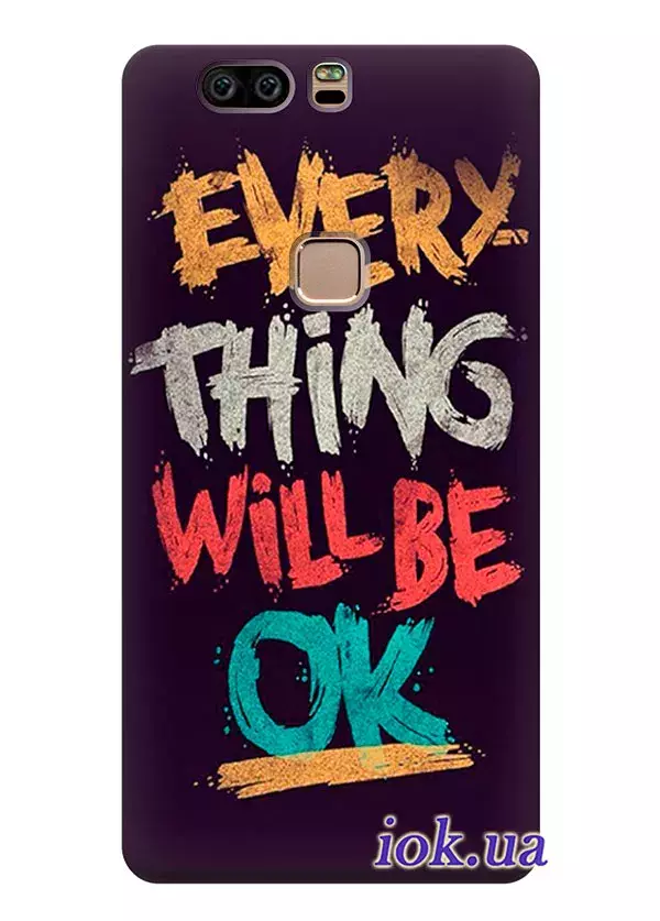 Чехол для Huawei Honor V8 - Every thing will be OK