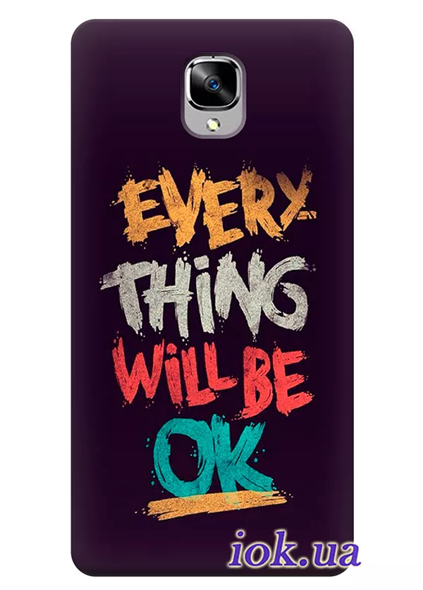 Чехол для OnePlus 3T - Every Thing Will Be OK