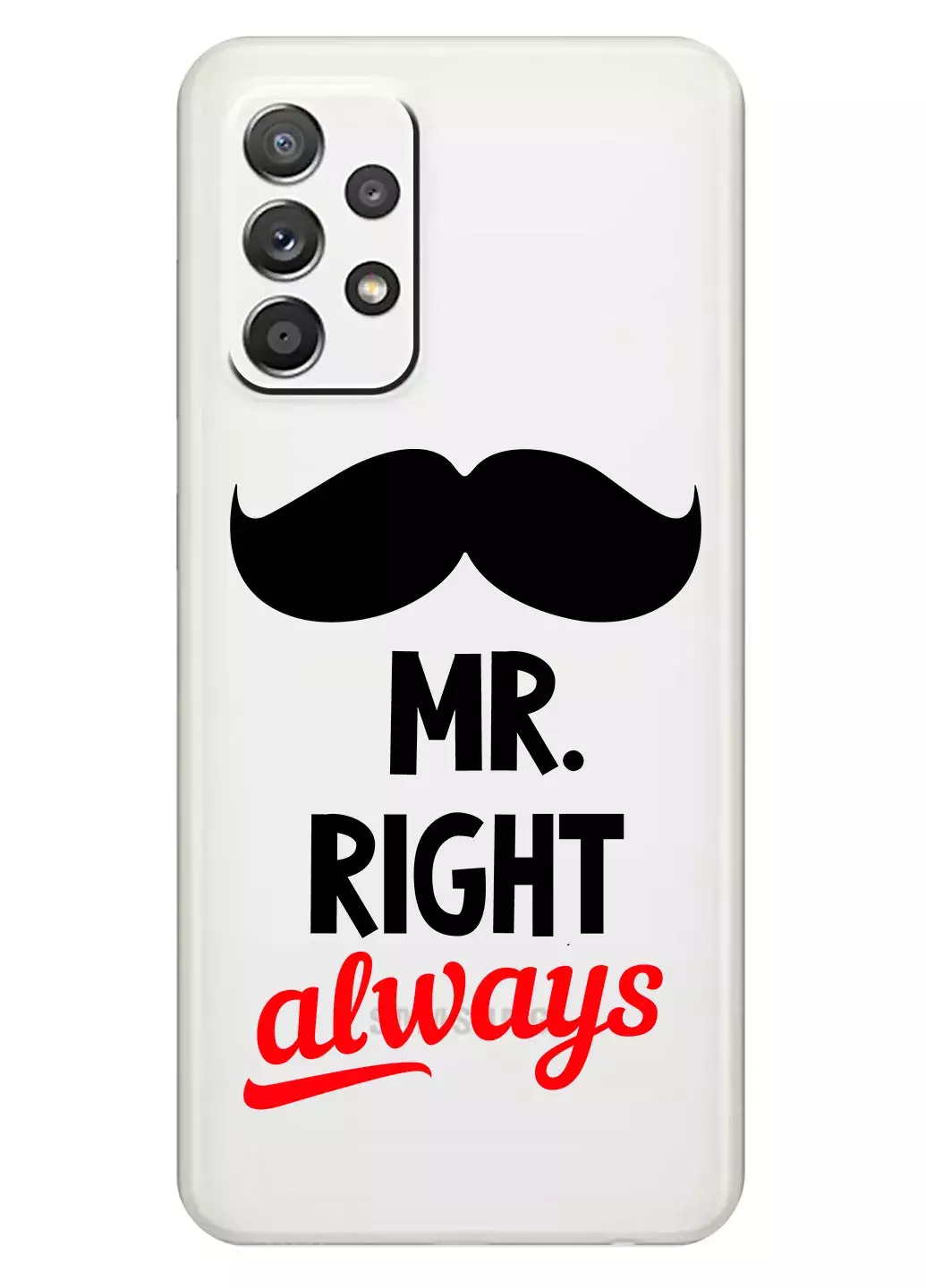 Чехол для Galaxy A52 - Mr. Right