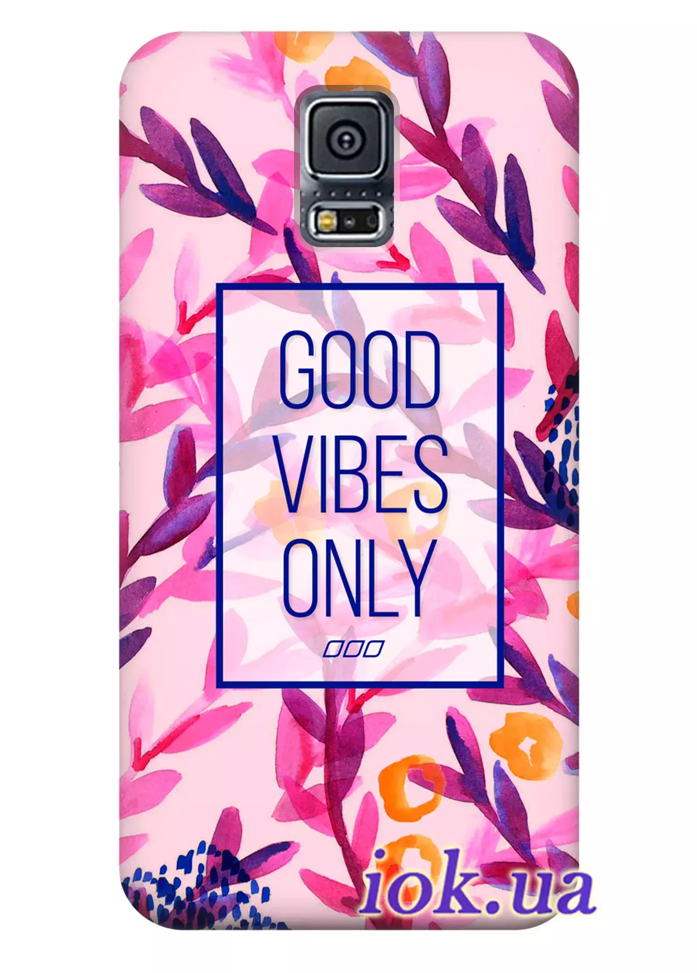 Чехол для Galaxy S5 Plus - Good vibes only